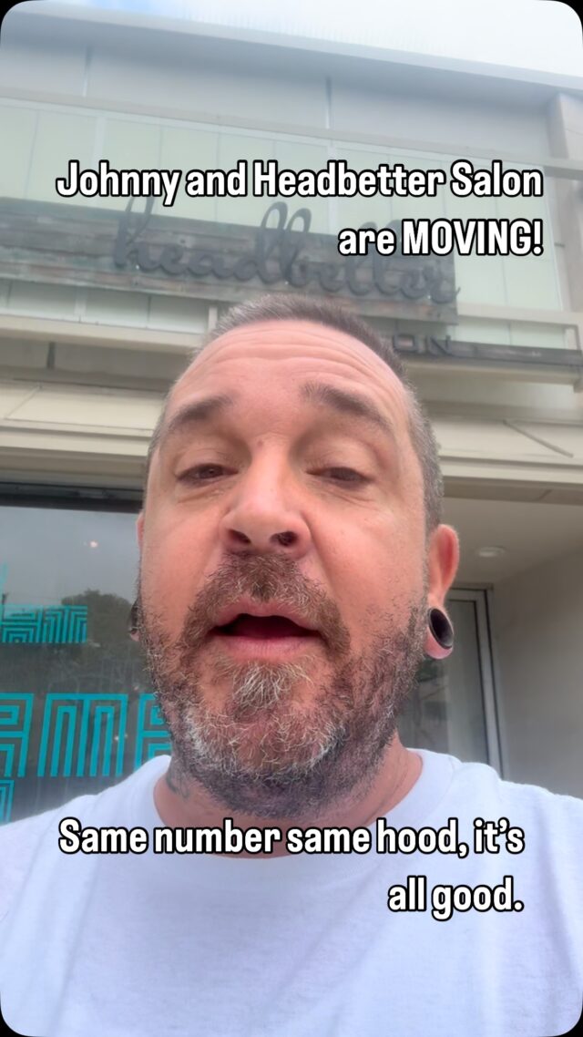 MOVING THE SALON! My 8 year lease is up and I’m not renewing it. Cool new things in the works!!! Going to be an awesome year for all the Headbetter Family!!!